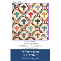 Perfect Peaces Quilt Pattern