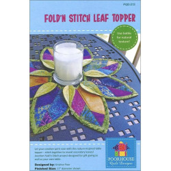 Poorhouse Quilt Designs Fold 'n Stitch Leaf Topper Quilt Pattern